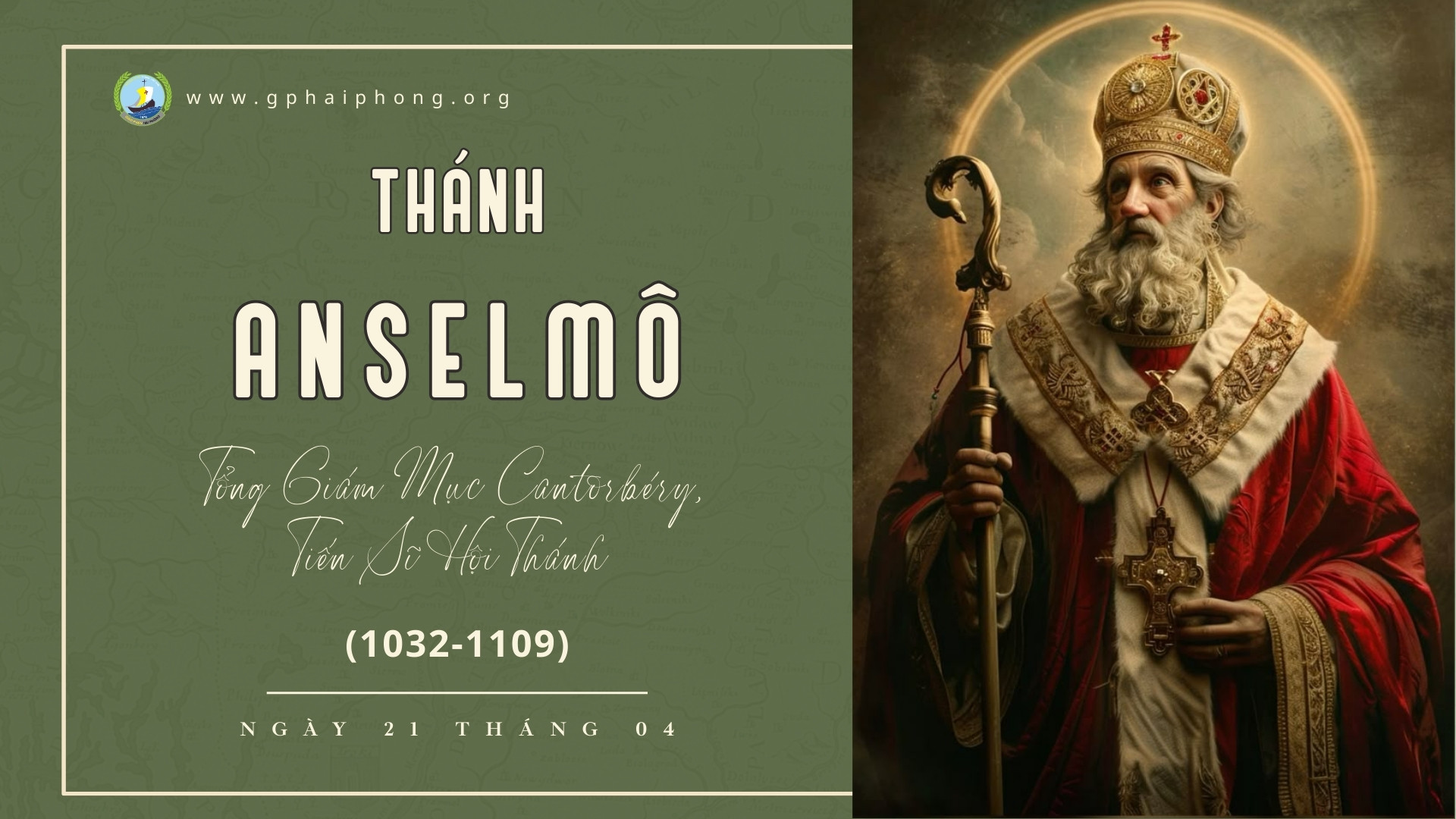 Thánh Anselmô, Tổng Giám Mục Cantorbéry, Tiến Sĩ Hội Thánh (1032-1109)